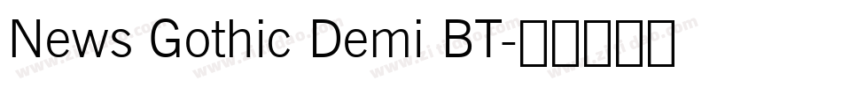 News Gothic Demi BT字体转换